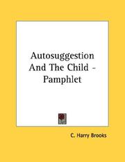 Cover of: Autosuggestion And The Child - Pamphlet