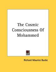Cover of: The Cosmic Consciousness Of Mohammed