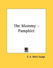 Cover of: The Mummy - Pamphlet by Ernest Alfred Wallis Budge
