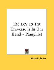 Cover of: The Key To The Universe Is In Our Hand - Pamphlet