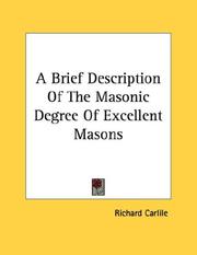 Cover of: A Brief Description Of The Masonic Degree Of Excellent Masons
