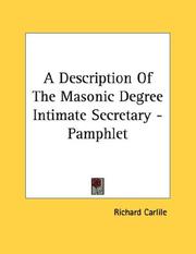 Cover of: A Description Of The Masonic Degree Intimate Secretary - Pamphlet