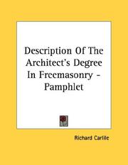 Cover of: Description Of The Architect's Degree In Freemasonry - Pamphlet