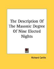 Cover of: The Description Of The Masonic Degree Of Nine Elected Nights