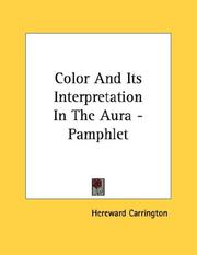 Cover of: Color And Its Interpretation In The Aura - Pamphlet
