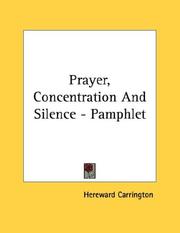 Cover of: Prayer, Concentration And Silence - Pamphlet