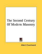 Cover of: The Second Century Of Modern Masonry