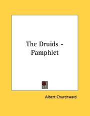 Cover of: The Druids - Pamphlet by Albert Churchward