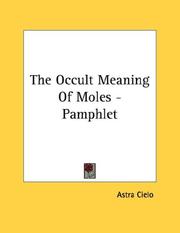 Cover of: The Occult Meaning Of Moles - Pamphlet