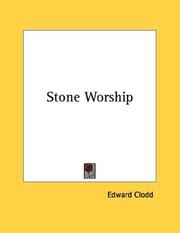 Cover of: Stone Worship by Edward Clodd