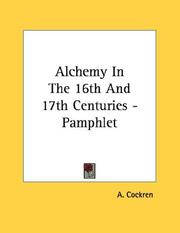 Cover of: Alchemy In The 16th And 17th Centuries - Pamphlet