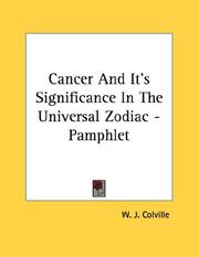 Cover of: Cancer And It's Significance In The Universal Zodiac - Pamphlet