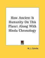 Cover of: How Ancient Is Humanity On This Planet Along With Hindu Chronology