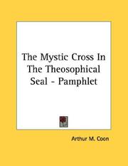 Cover of: The Mystic Cross In The Theosophical Seal - Pamphlet