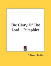 Cover of: The Glory Of The Lord - Pamphlet