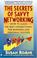 Cover of: The secrets of savvy networking
