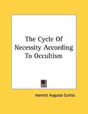 Cover of: The Cycle Of Necessity According To Occultism