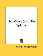 Cover of: The Message Of The Sphinx