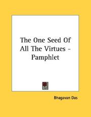 Cover of: The One Seed Of All The Virtues - Pamphlet