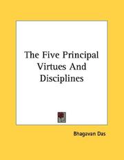 Cover of: The Five Principal Virtues And Disciplines