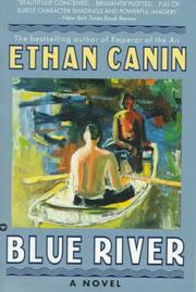 Cover of: Blue River by Ethan Canin, Ethan Canin