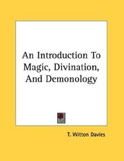 Cover of: An Introduction To Magic, Divination, And Demonology