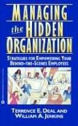 Cover of: Managing the hidden organization