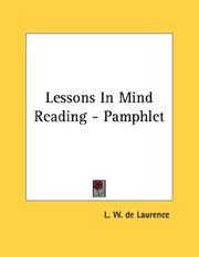 Cover of: Lessons In Mind Reading - Pamphlet by L. W. de Laurence