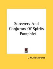 Cover of: Sorcerers And Conjurors Of Spirits - Pamphlet by L. W. de Laurence