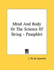 Cover of: Mind And Body Or The Science Of Being - Pamphlet