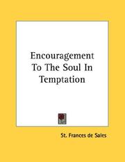 Cover of: Encouragement To The Soul In Temptation | St. Frances de Sales