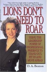 Cover of: Lions Don't Need to Roar by D. A. Benton