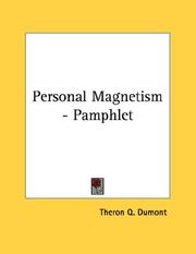 Cover of: Personal Magnetism - Pamphlet by Theron Q. Dumont