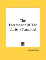Cover of: The Forerunner Of The Christ - Pamphlet