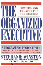 The organized executive by Stephanie Winston