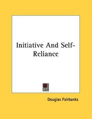Cover of: Initiative And Self-Reliance