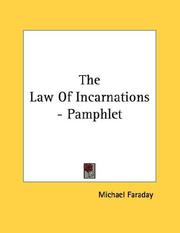 Cover of: The Law Of Incarnations - Pamphlet by Michael Faraday