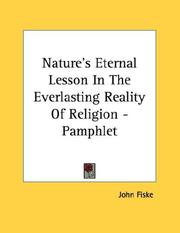 Cover of: Nature's Eternal Lesson In The Everlasting Reality Of Religion - Pamphlet