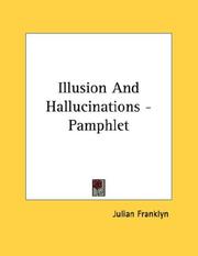 Cover of: Illusion And Hallucinations - Pamphlet