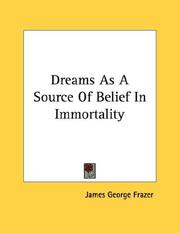 Cover of: Dreams As A Source Of Belief In Immortality