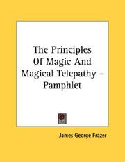 Cover of: The Principles Of Magic And Magical Telepathy - Pamphlet