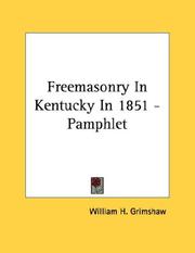 Cover of: Freemasonry In Kentucky In 1851 - Pamphlet