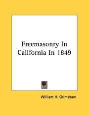 Cover of: Freemasonry In California In 1849