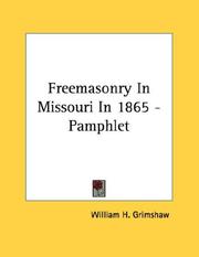 Cover of: Freemasonry In Missouri In 1865 - Pamphlet