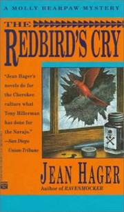 The Redbird's Cry (Molly Bearpaw Mysteries) by Jean Hager