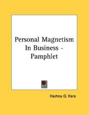 Cover of: Personal Magnetism In Business - Pamphlet by O. Hashnu Hara