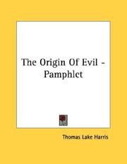 Cover of: The Origin Of Evil - Pamphlet by Thomas Lake Harris