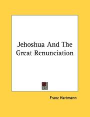 Cover of: Jehoshua And The Great Renunciation