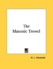 Cover of: The Masonic Trowel