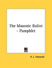 Cover of: The Masonic Ballot - Pamphlet